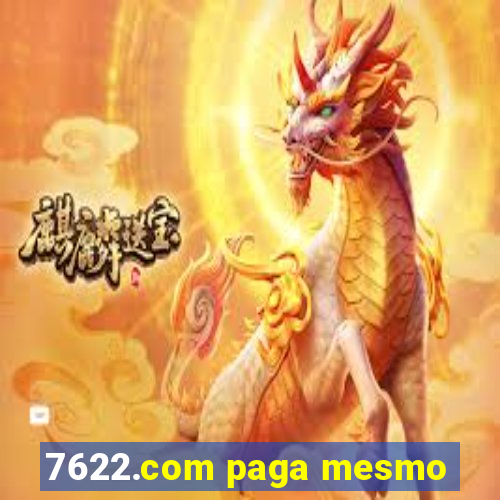 7622.com paga mesmo